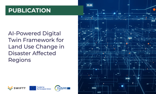 Publication: AI-Powered Digital Twin Framework for Land Use Change in Disaster Affected Regions 