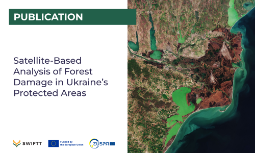 Publication: Satellite-Based Analysis of Forest Damage in Ukraine’s Protected Areas 